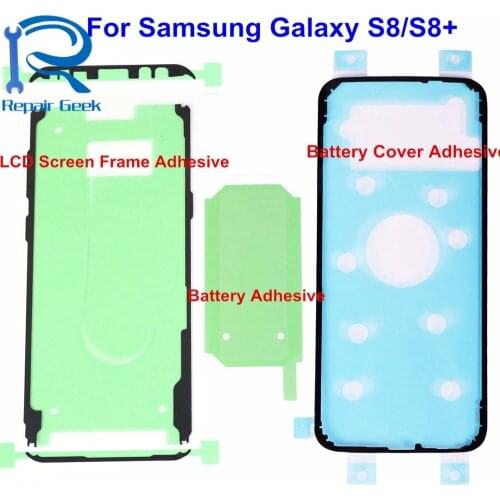 1pcs For Samsung Galaxy S8 G950 S8+ Plus G955 LCD Screen Frame Adhesive +Battery Cover Adhesive+Battery Adhesive Repair