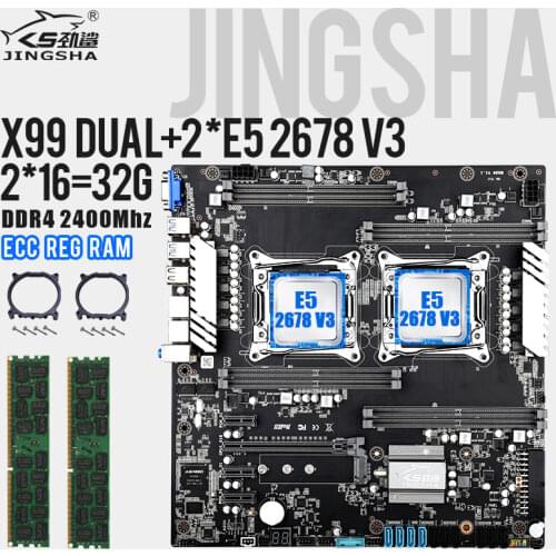 JINGSHA X99 Dual CPU Motherboard Set With Xeon E5 2678V3 2*16=32GB 2400Mhz RAM VGA Socket LGA 2011-3 Mainboard Combo Kit SATA3.0