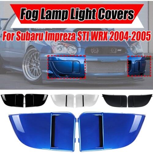 1 Pair 4 Colors Car Front Bumper Fog Light Lamp Covers Bumper Cover Cap Trim Protection For Subaru Impreza STI WRX 2004 2005