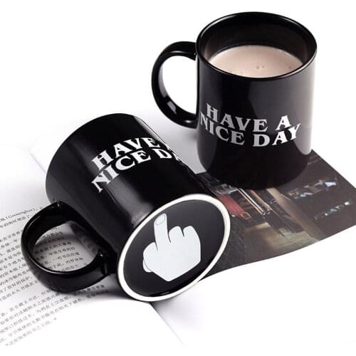 Creative Have a Nice Day Coffee Mug Middle Finger Funny Cup for Coffee Milk Tea Cups Novelty Gifts 10oz