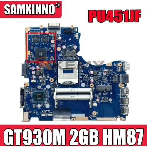 PU451JF Motherboard For Asus PU451 PU451J REV2.0 HM87 REV 2.0 GT930M 2GB HM87 100% Test OK