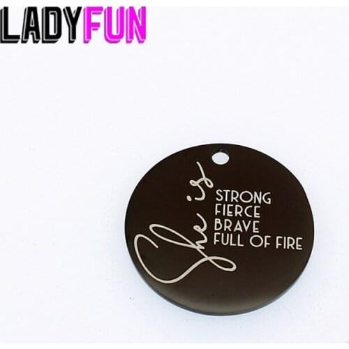 She Is Strong Fierce Brave Full Of Fire Charm Stainless Steel Strong Women Gifts Charms High Polish Mirror Surface Pendant 10pcs