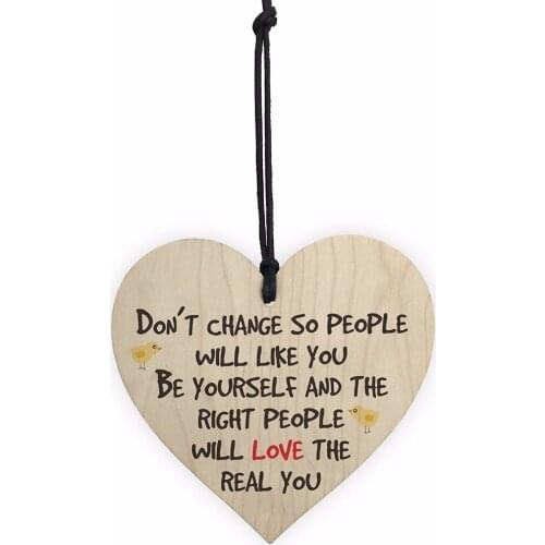 Meijiafei Dont Change Be Yourself Wooden Hanging Heart Love Plaque Friendship Sign Sign