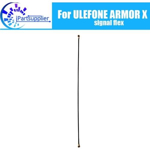 Ulefone ARMOR X Antenna signal wire 100% Original Repair signal flex cable Replacement Accessory For Ulefone ARMOR X