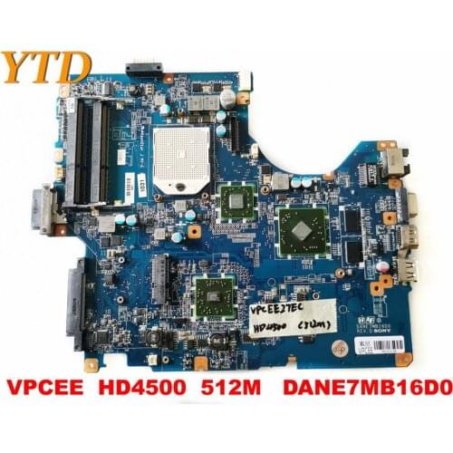 Original for SONY VPCEE laptop motherboard VPCEE HD4500 512M DANE7MB16D0 tested good free shipping
