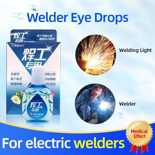 10ml Eye Drops for welders Relieves Red Eyes Discomfort Blurred Vision Medical Clean Eyes Detox Eyes Care Drops