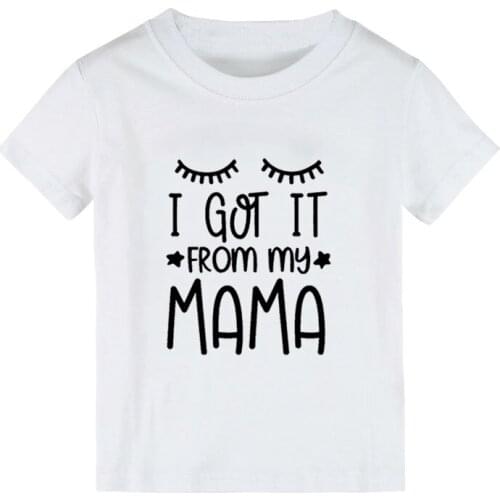I Got It From My Mama eyelash Print Kids tshirt Boy Girl shirt Children Toddler Clothes Funny Street Top Tees CZ-156