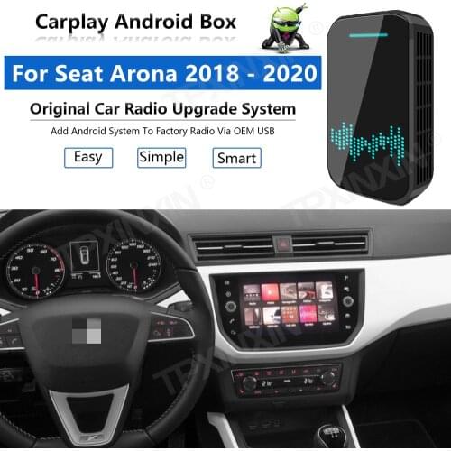 Upgrade Radio Carplay Android Auto Audio For Seat Arona 2018-2020 Apple Wireless AI Box Car Multimedia Player GPS Navi unit