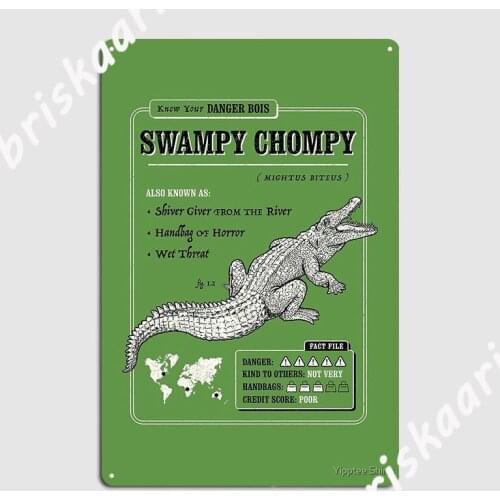 Swampy Chompy Metal Sign Club Bar Designing Club Party Plaques Tin sign Posters
