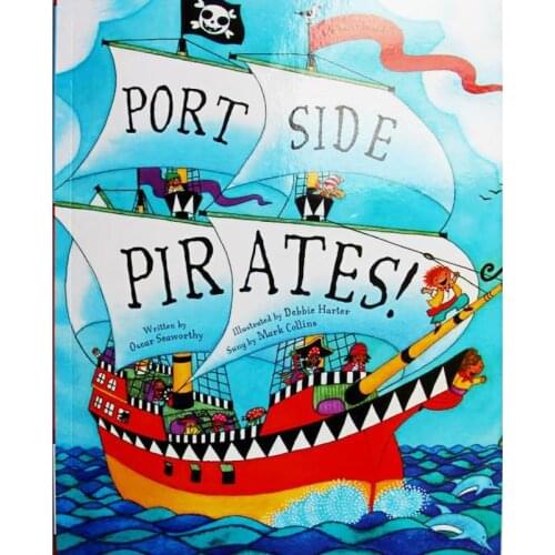 Port Side Pirates By Oscar Seaworthy Educational English Picture Book Learning Card Story Book For Baby Kids Children Gifts