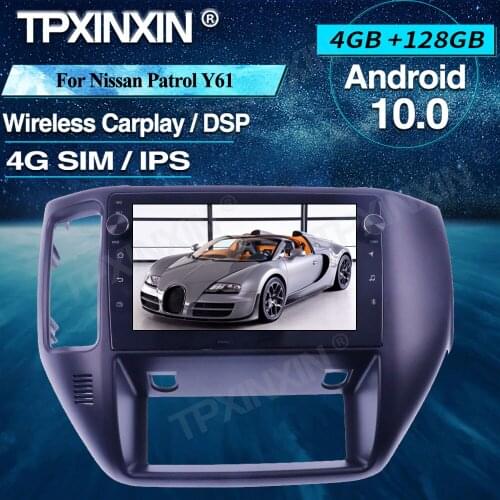 For Nissan Patrol Y61 Android 10 Car Radio 4+128G Car Multimedia Player Head unit Radio Car GPS Navigtion Wireless Carplay DSP