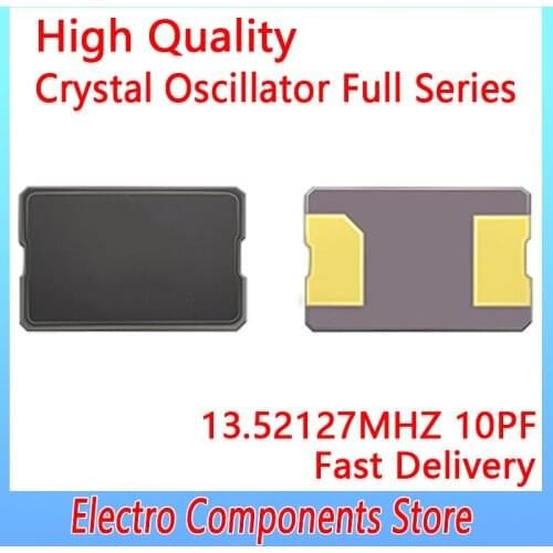 5PCS/Lot Crystal Unit2Pin 5032 Ceramic Resonator 13.52127MHZ 10PF ±10PPM 5*3.2 Industrial Grade SMD Passive Crystal Oscillator