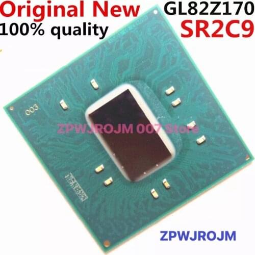 100% New GL82Z170 SR2C9 BGA Chipset