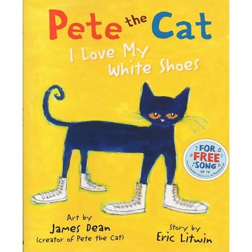 Pete the Cat I Love My White Shoes English Picture Book children Early Education Primary School Enlightenment Bedtime Reading