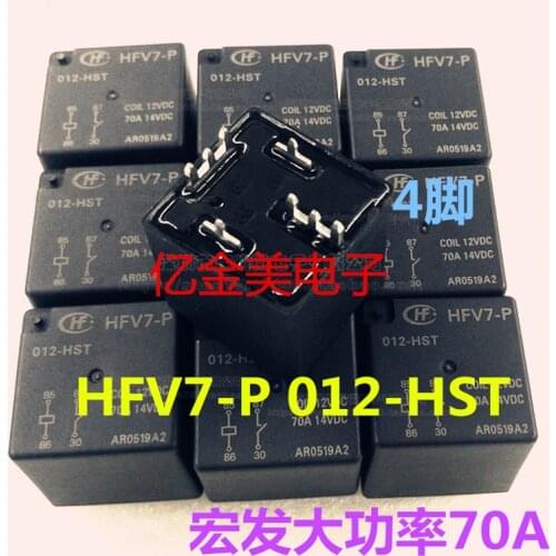 HFV7-P 012-HST Relay HFV7-P / 012-HT 12V A normally open 4-pin 70A