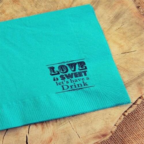 Custom Napkins Rustic Wedding Teal Love is Sweet Lets Have a Drink Wedding 3 Ply Paper Beverage Cocktail Napkins in Black ink