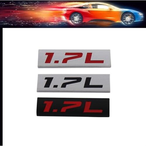 Premium 1.7L 1.7 L car Engine Hood Fender trunk Tail Rear Bonnet Nameplate Decal Emblem Badge Sticker for Universal