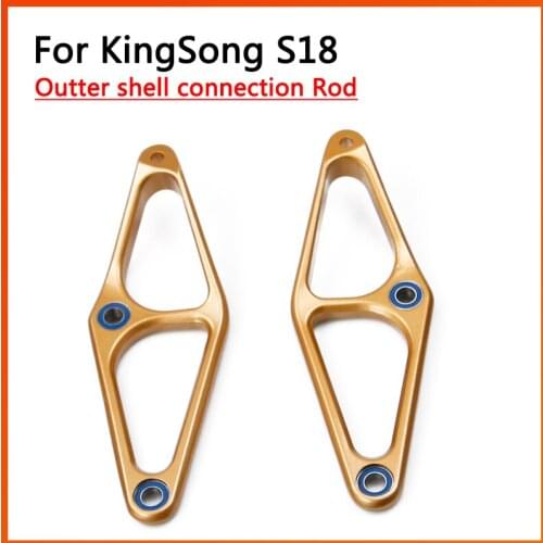 Original Accessories For KingSong S18 Outter Shell Connection Rod Electric Unicycle Self-balance King Song KS Monowheel Parts