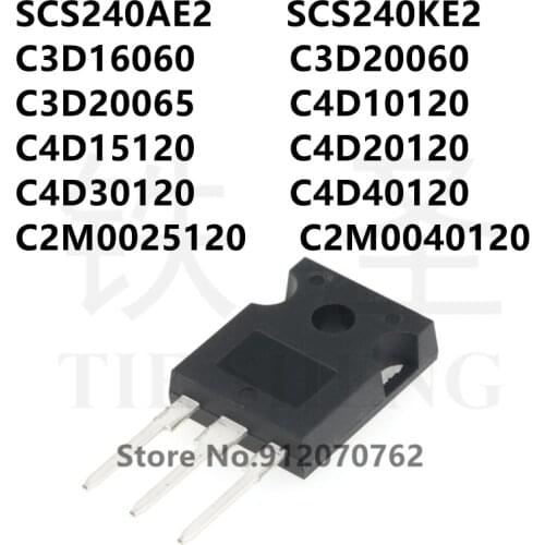 10PCS SCS240AE2 SCS240KE2 C3D16060 C3D20060 C3D20065 C4D10120 C4D15120 C4D20120 C4D30120 C4D40120 C2M0025120 C2M0040120 TO-247