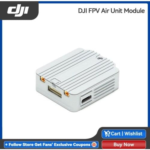 DJI FPV Air Unit Module Compatibility DJI FPV Camera original in stock