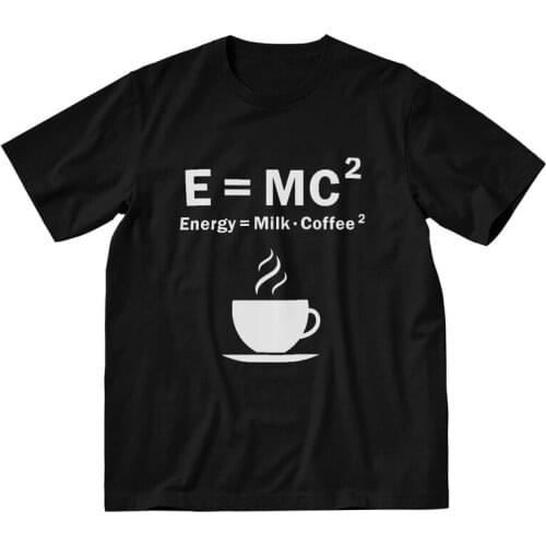 Math Energy Equal Milk Add Square Coffee Theory Of Relativity T Shirt Men Short Sleeve Cotton Tshirt Physics Geometry Tee Tshirt
