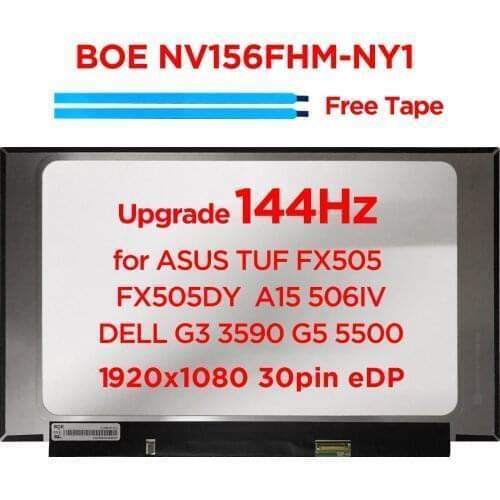 15.6" 144Hz Laptop LCD Screen NV156FHM-NY1 for DELL G3 3590 G5 5500 ASUS TUF FX505 A15 506IV IPS Display FHD1920x1080 30pin eDP