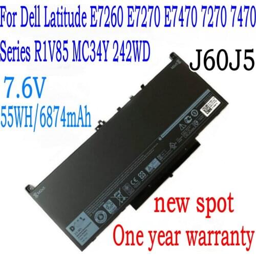 100% Brand New Original 55WH/6874mAh DELL J60J5 Battery For DELL Latitude E7270 E7470 E7260 MC34Y R1V85 242WD laptop