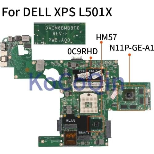 For DELL XPS 15 L501X GT420M Laptop Motherboard CN-0C9RHD 0C9RHD DAGM6BMB8F0 Notebook Mainboard HM57 N11P-GE-A1 DDR3
