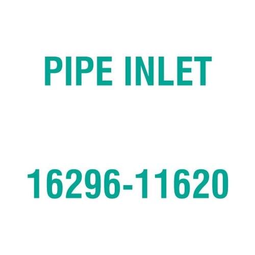 For Kubota 16296-11620 PIPE INLET