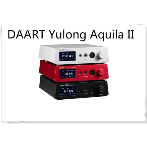 DAART Yulong Aquila II ES9038Pro TPA6120 AK4497 DSD256 PCM768KHz DAC Balanced DSD XMOS Usb Decoding Headphone Amplifier AMP D300