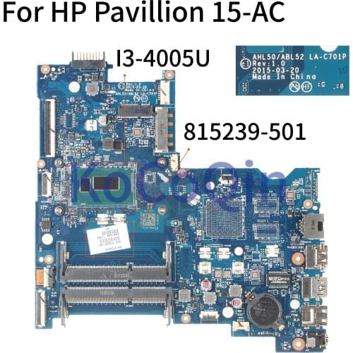KoCoQin Laptop motherboard For HP Pavillion 15-AC 250 G4 I3-4005U SR1EK Mainboard AHL50/ABL52 LA-C701P 815239-501 815239-601