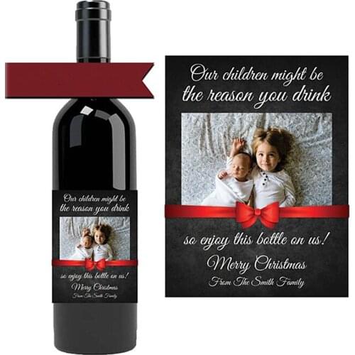 Custom photo Wine Bottle Labels,Christmas teacher appreciation gift,our kids might be the reason you drink,Holiday funny gifts