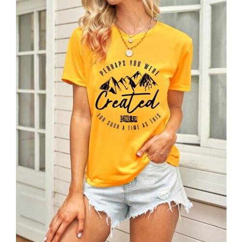 Christian T-Shirts Perhaps You Were Created For Suck A Time AS This Shirts Inspiring Tee Women Casual Trendy Top