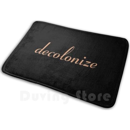 Decolonize Deft Font Mat Rug Carpet Anti-Slip Floor Mats Bedroom Indigenous Decolonize Thanksgiving Activism Indigenous Peoples