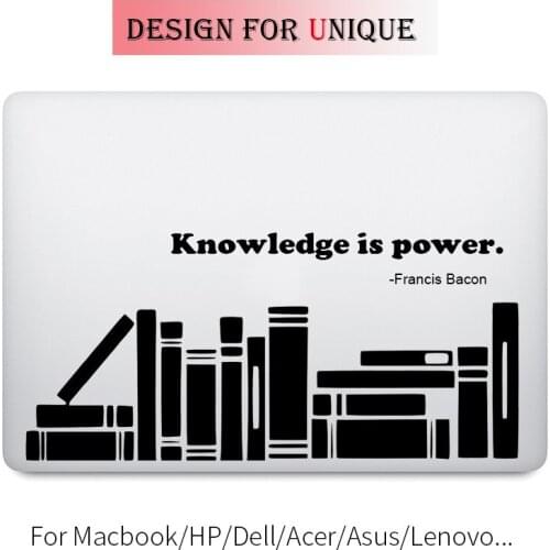 Knowlege is Power Quote Laptop Sticker for Apple Macbook Decal Pro Air Retina 11 12 13 15 inch Vinyl Mac HP Mi Surface Book Skin