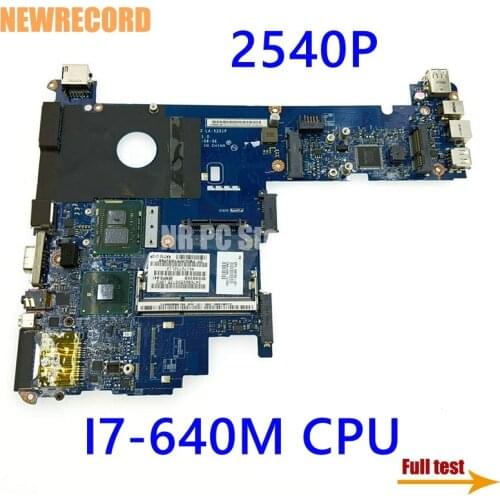 NEWRECORD 598762-001 LA-5251P Laptop Motherboard for HP Elitebook 2540P I7-640LM onboard QM57 GMA HD DDR3 MAIN BOARD Full test