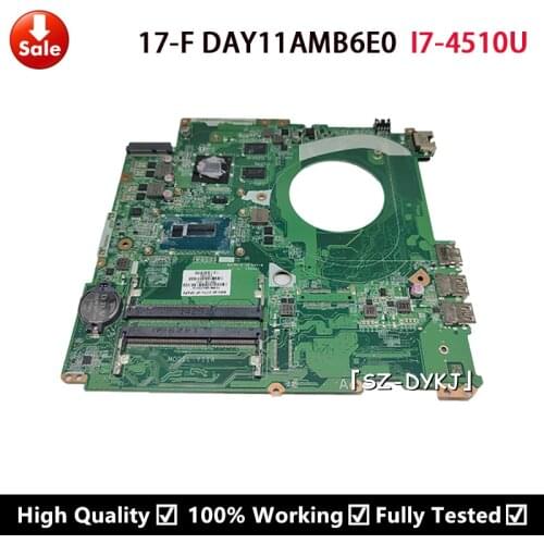 For HP 17-F Series Laptop Motherboard 767412-501 767412-001 767412-601 With i7-4510u CPU DAY11AMB6E0 Mainboard