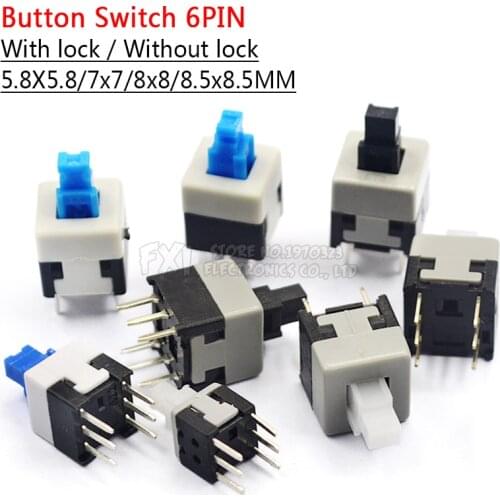 10PCS 5.8*5.8 7*7 8*8 8.5*8.5mm Self Locking Push Tactile Power Micro Switch Kit 6 Pin Button Switches