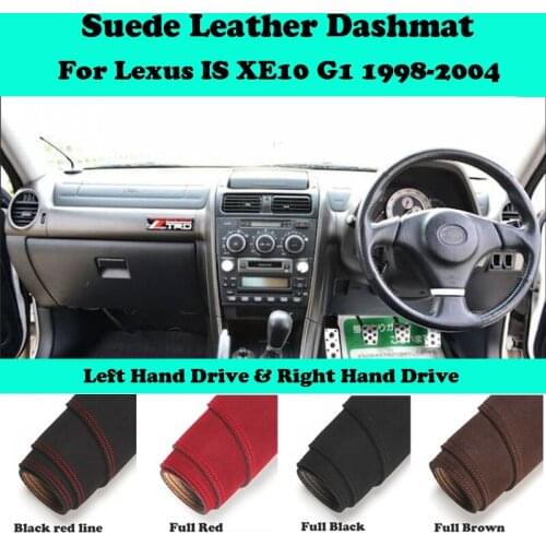 For Lexus IS XE10 G1 1998-2004 is250 is300 Suede Leather Dashmat Dashboard Cover Pad Dash Mat Carpet Car-Styling Accessories