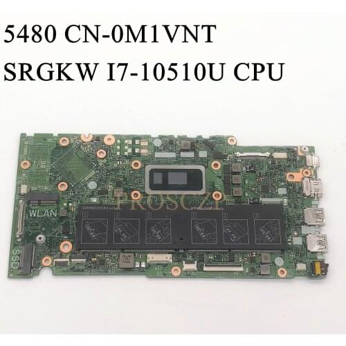 FOR DELL 5480 Laptop motherboard SRGKW i7-10510U CPU with CN-0M1VNT 0M1VNT M1VNT 17859-1 100% working well