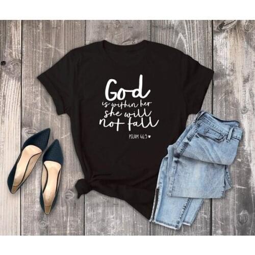 God is Within Her t Shirt Psalm 46:5 Women Fashion Letter Print Christian Christianity cotton religion tees tops-M970