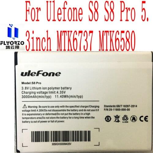 New High Quality 3000mAh S8 Pro Battery For Ulefone S8 S8 Pro 5.3inch MTK6737 MTK6580 Mobile Phone