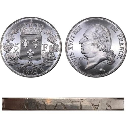 Letter Edge France 1824 W 5 Francs - Louis XVIII Bare Head Coin Metal Cupronickel Plated Silver Metal Collectible Copy Coins