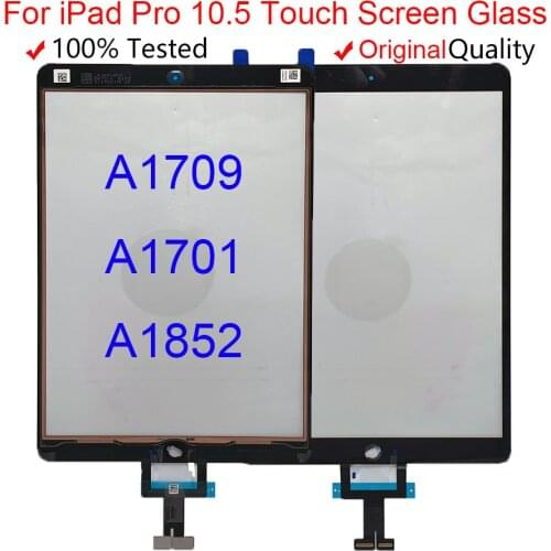 Original Touch For Apple iPad Pro 10.5 Touch Screen Digitizer Sensor for iPad Pro 10.5 A1701 A1709 A2152 A2123 A2153 A2154 Glass