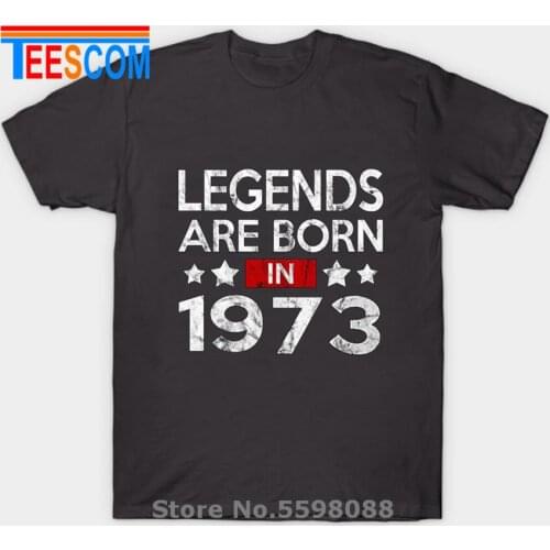 Vintage Legends are born in 1973 T shirt men Retro made in 1973 T-shirt fathers day birthday gift tee shirt Thanksgiving tshirt