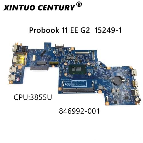 Placa Motherboard 846992-001 846992-601 For HP Probook 11 EE G2 Laptop Motherboard With CPU 15249-1 3855U In Good Condition