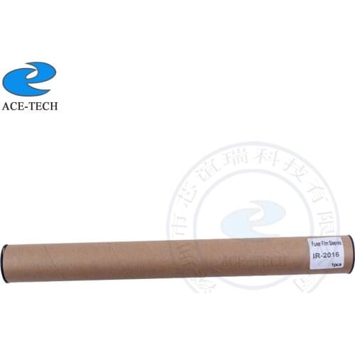 IR2016 high quality Fuser Film Sleeve for Canon IR 2016 2018 2020 2022 2025 2030