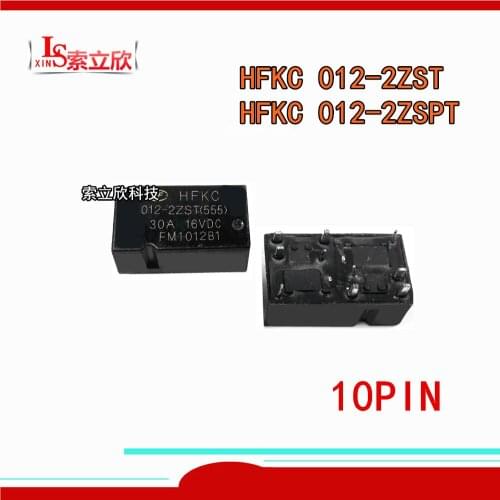 5PCS/lot 100%New Automobile relay HFKC 012-2ZST HFKC 012-2ZSPT HFKC-012-2ZST HFKC-012-2ZSPT HFKC 012 2ZST 10PIN