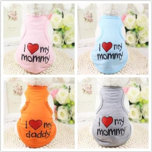 Cute Pet Dog Clothing I love Mummy Daddy Summer Cat Dog Shirt Vest Teddy Pomeranian Bear Dog Pet Vest