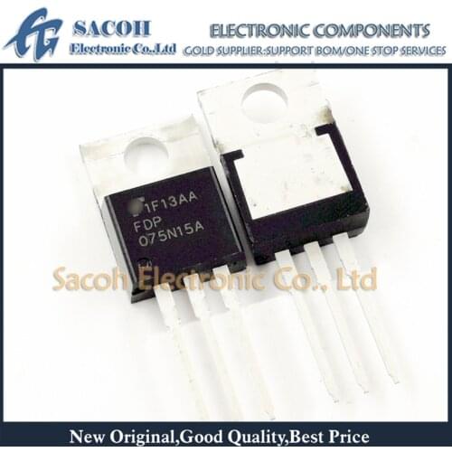 New Original 10PCS/Lot FDP075N15A 075N15A or FDB075N15A 075N15 TO-220 130A 150V N-Channel MOSFET